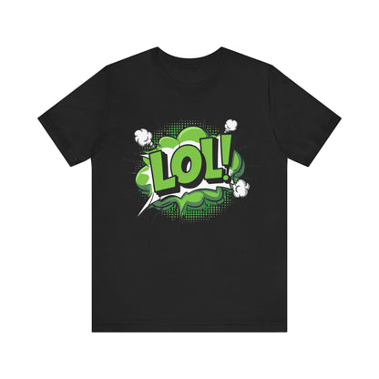 Lol Toddler T-Shirt