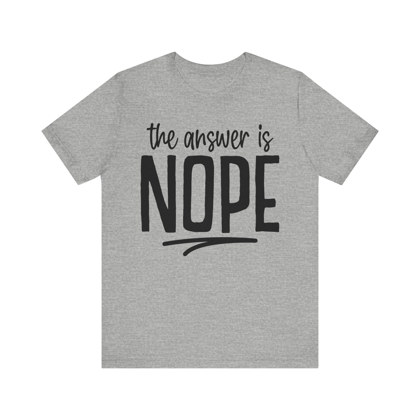 nope unisex t-shirt