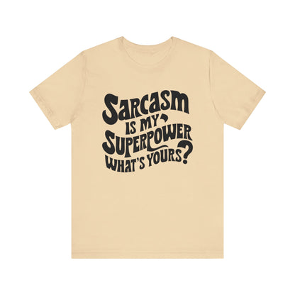 Unisex Sarcasm Regular T-Shirt