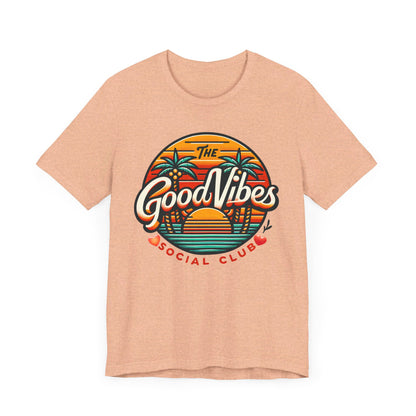 Good Vibes Unisex Jersey Short Sleeve Tee