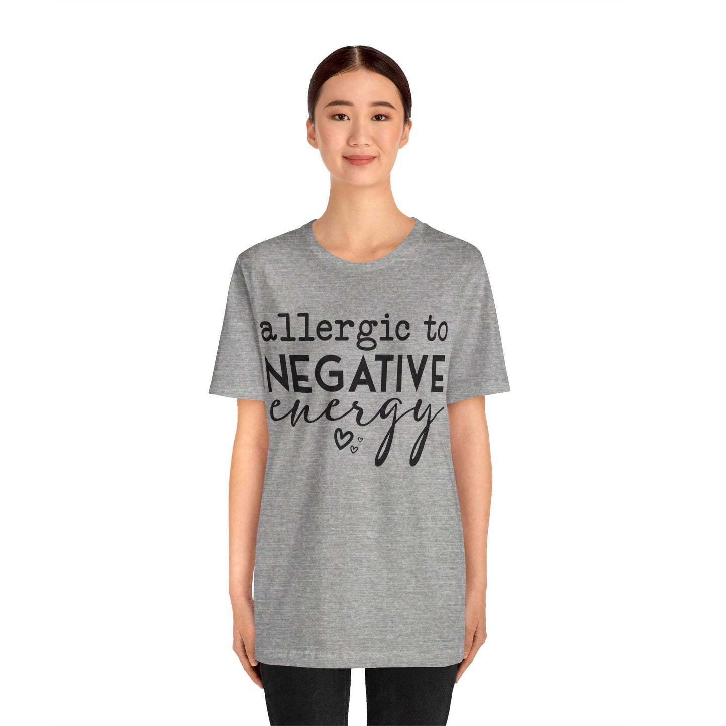 anti negativity t-shirt