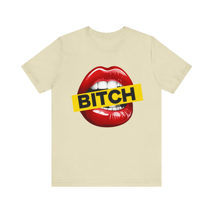 Lips Bitch Unisex T-Shirt