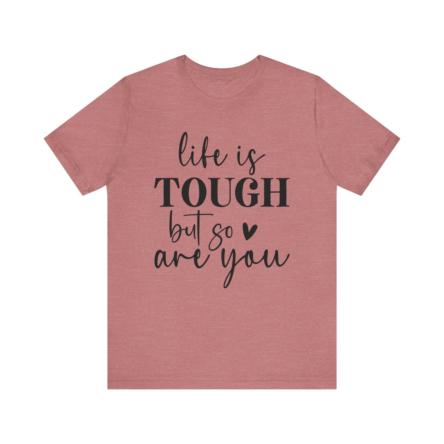 tough unisex t-shirt