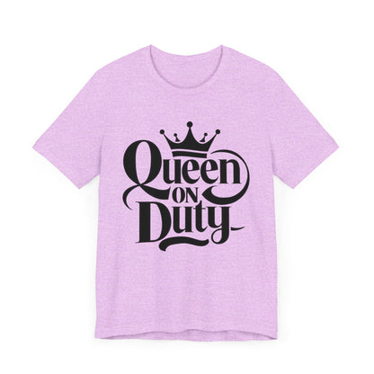 Queen On Duty T-Shirt