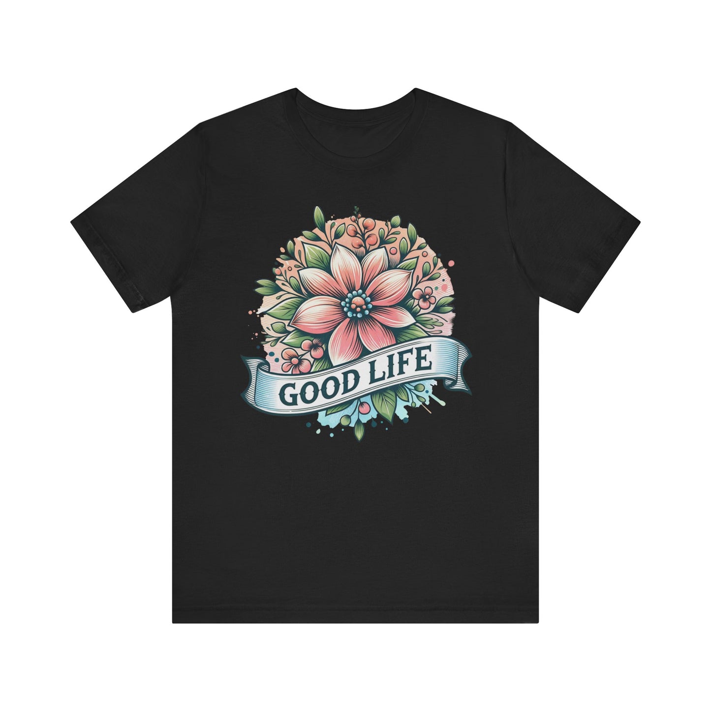 good life unisex jersey short sleeve tee