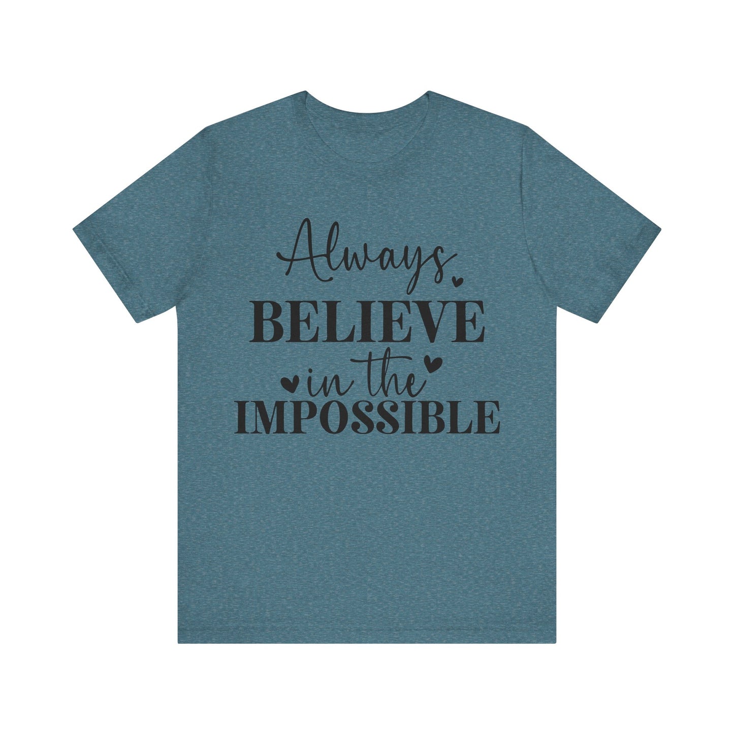 motivational short sleeve t-shirt