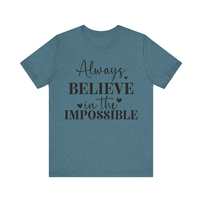 Motivational Short Sleeve T-Shirt