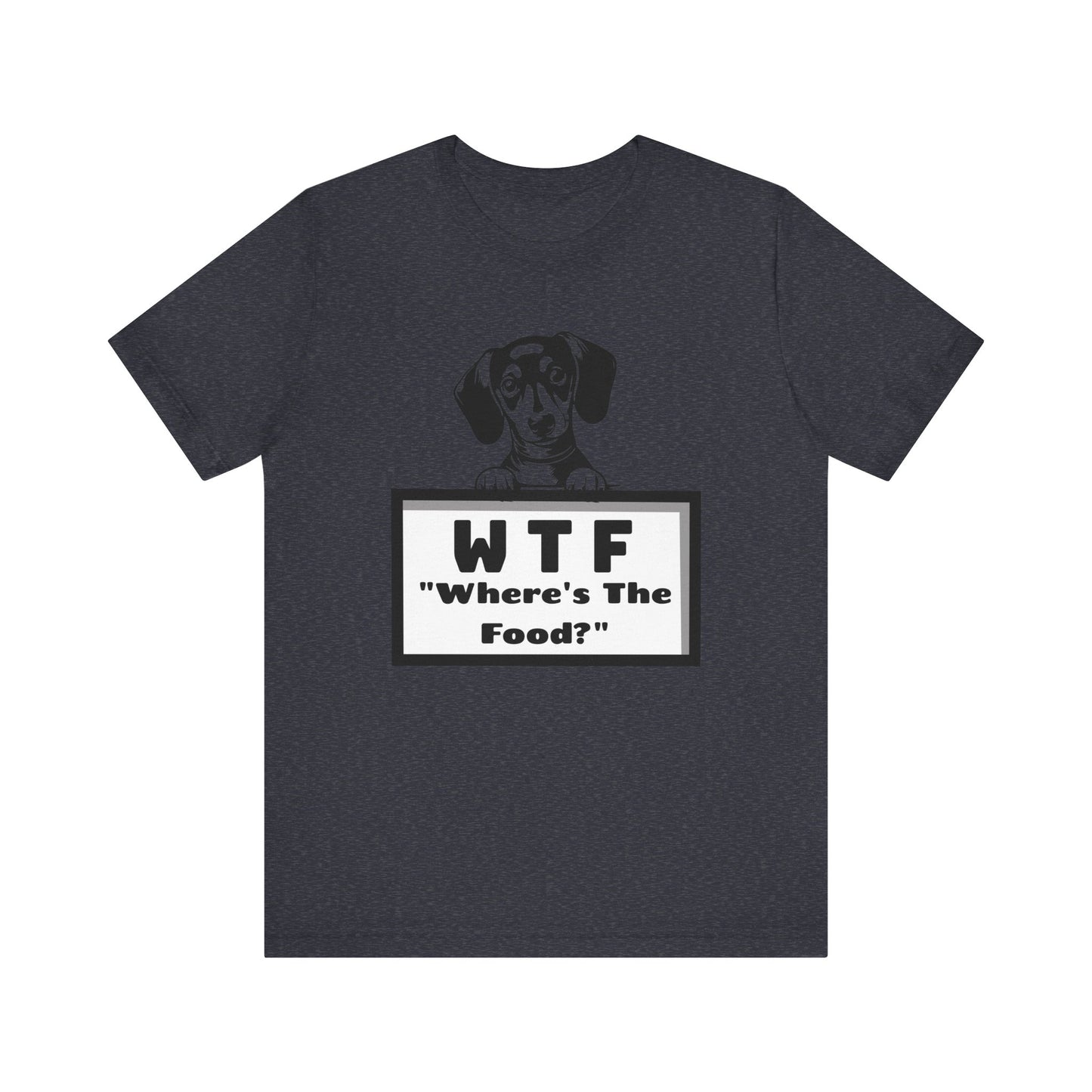 puppy where is the food short sleeve unisex tee