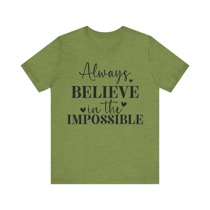 Motivational Short Sleeve T-Shirt