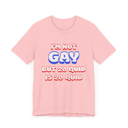 I'm Not Gay Jersey Short Sleeve Tee