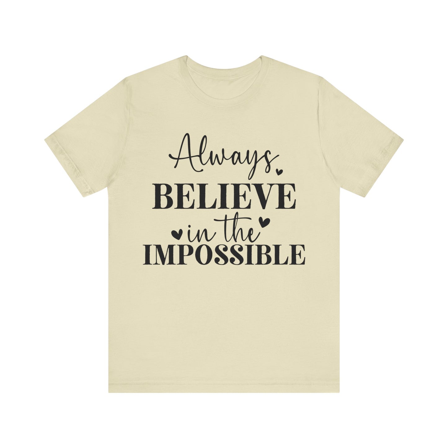 motivational short sleeve t-shirt