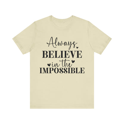 Motivational Short Sleeve T-Shirt