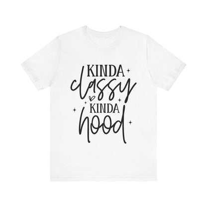 Kinda Classy T-Shirt