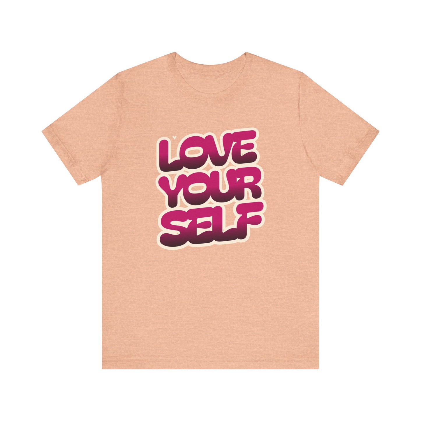 love yourself jersey short sleeve unisex tee