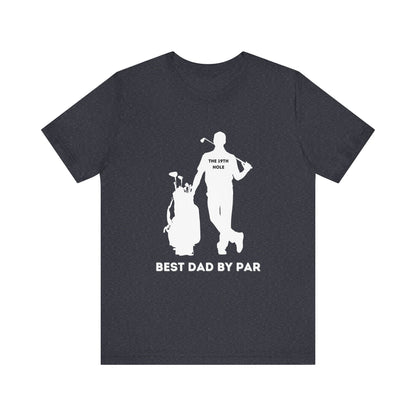 Best Dad By Par Jersey Short Sleeve Unisex Tee