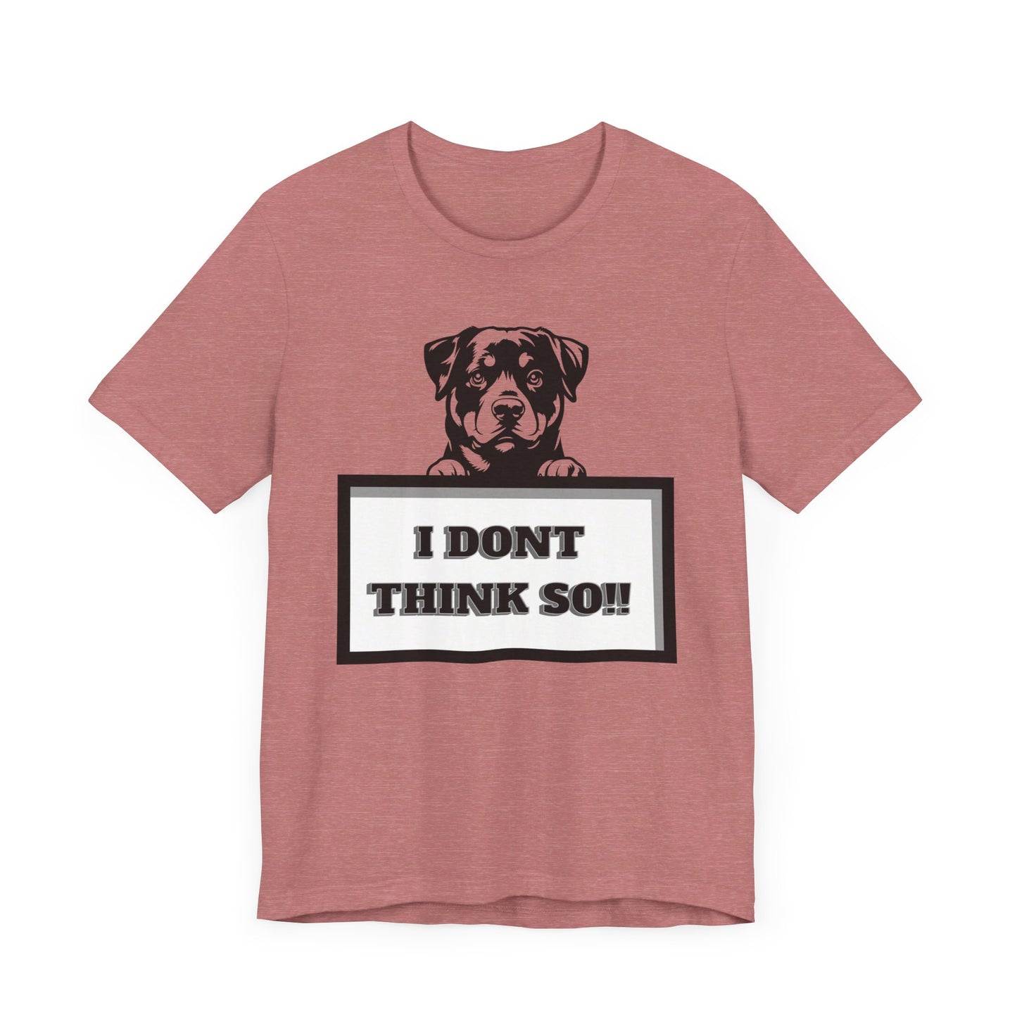 puppy i don't think so jersey short sleeve unisex tee