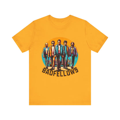 Badfellows Unisex Jersey Short Sleeve Tee