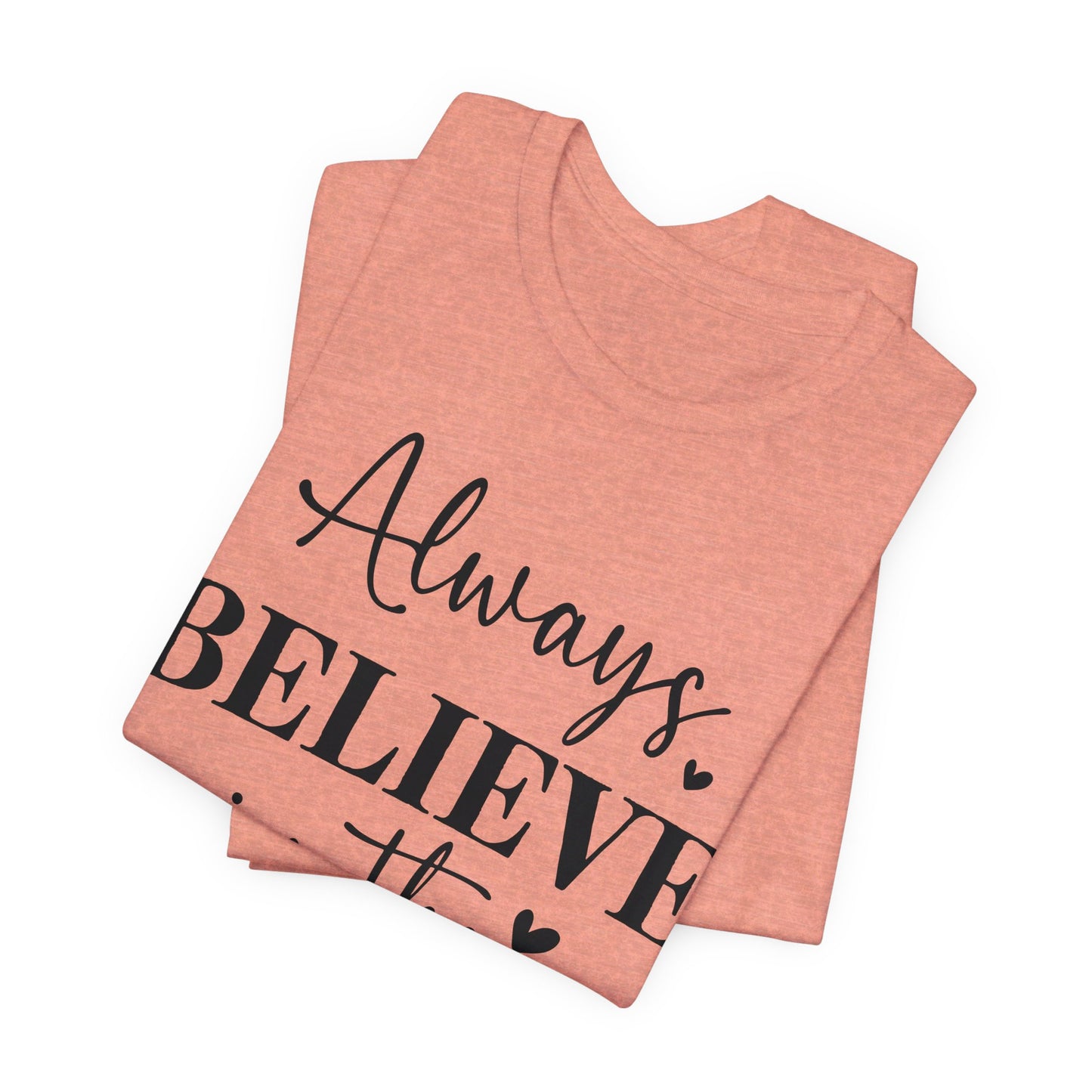 motivational short sleeve t-shirt