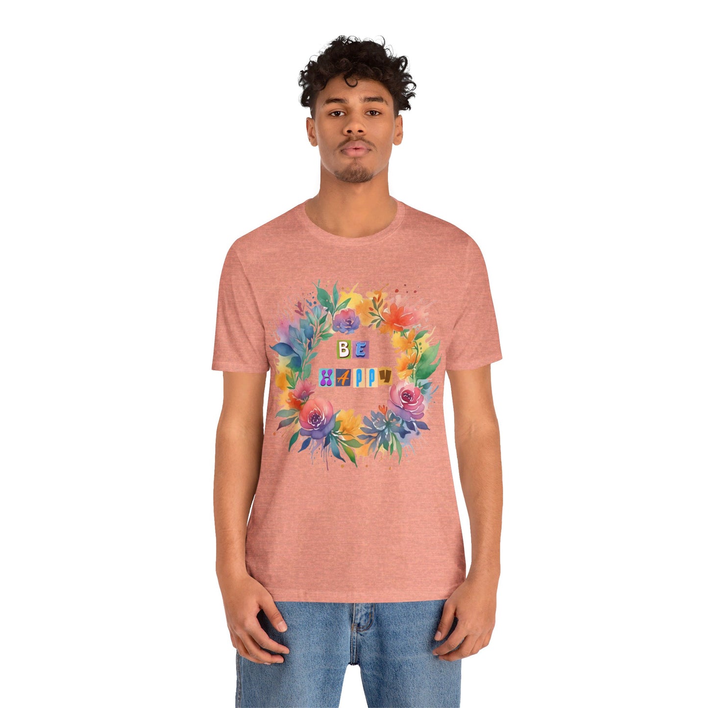 be happy colorful flowers t-shirt