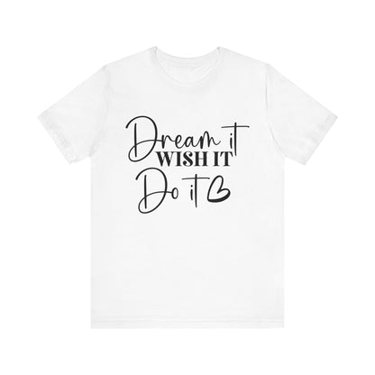 Dream Body T-Shirt