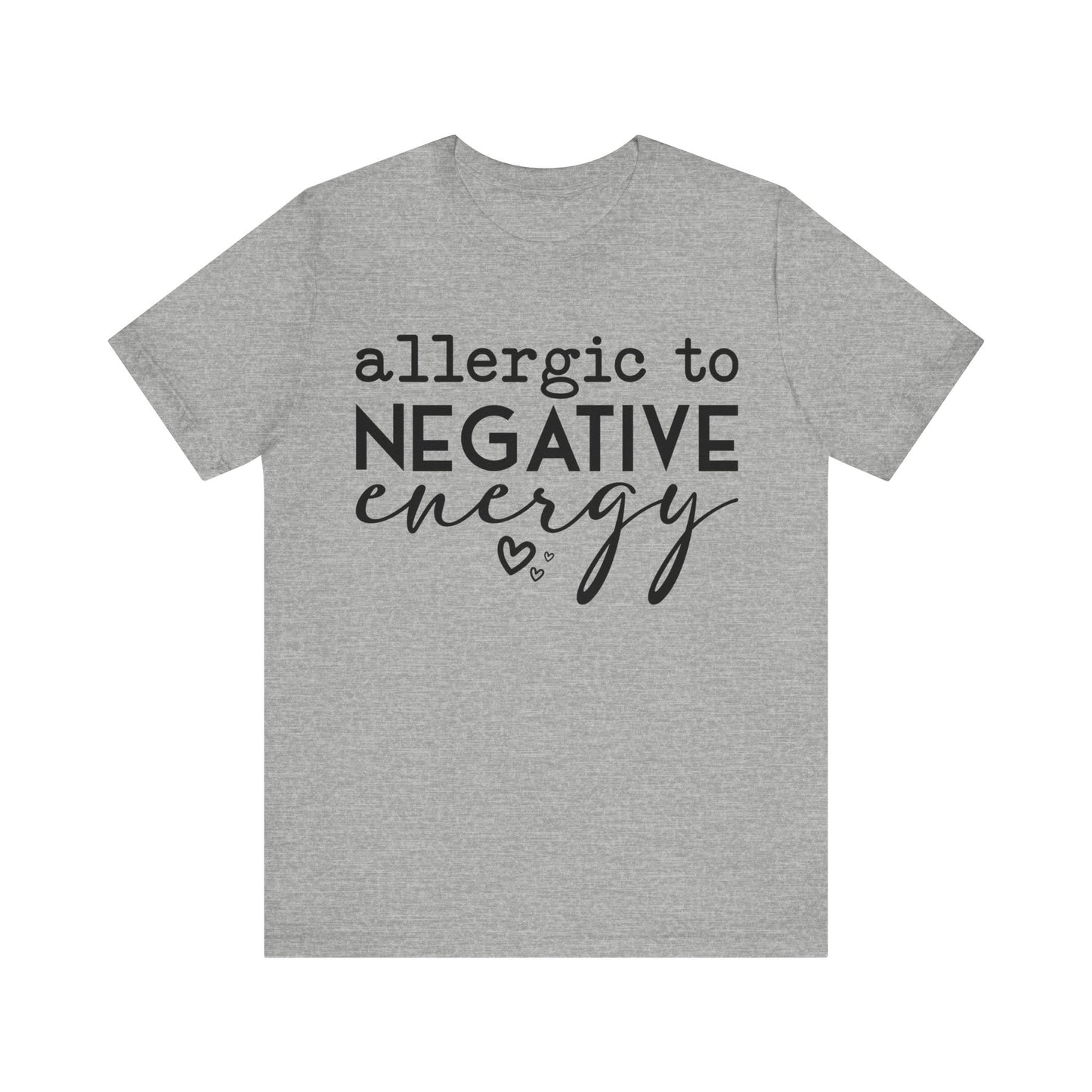 anti negativity t-shirt