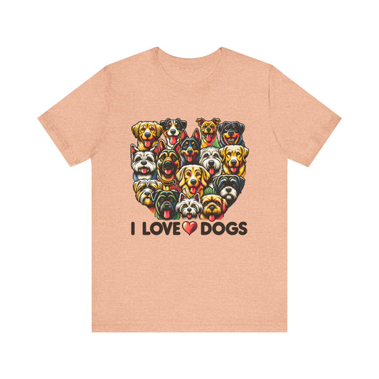 I Love Dogs Unisex Jersey Short Sleeve Tee