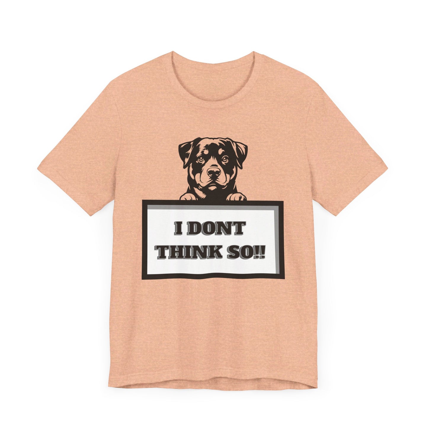 puppy i don't think so jersey short sleeve unisex tee