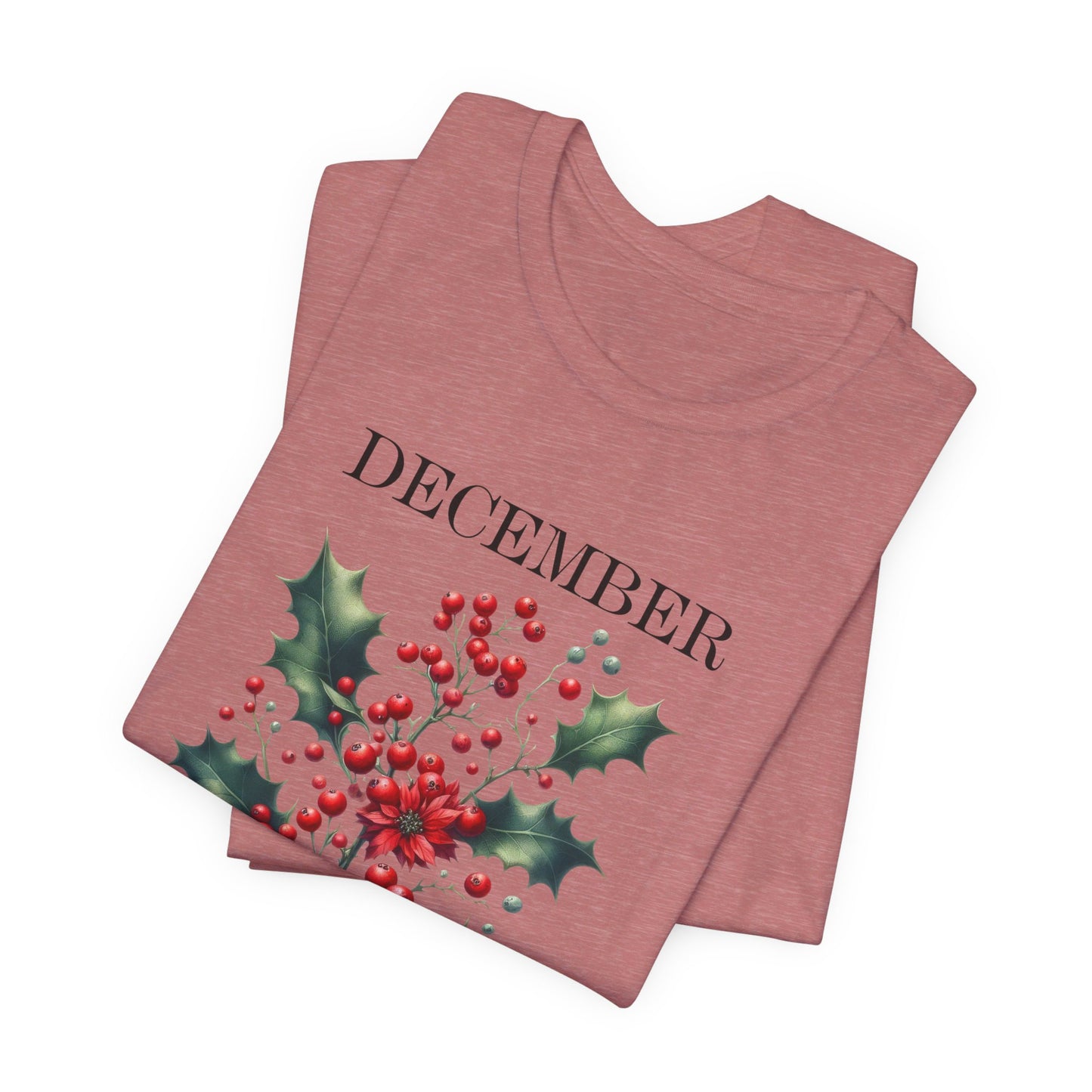 december holly flowers t-shirt