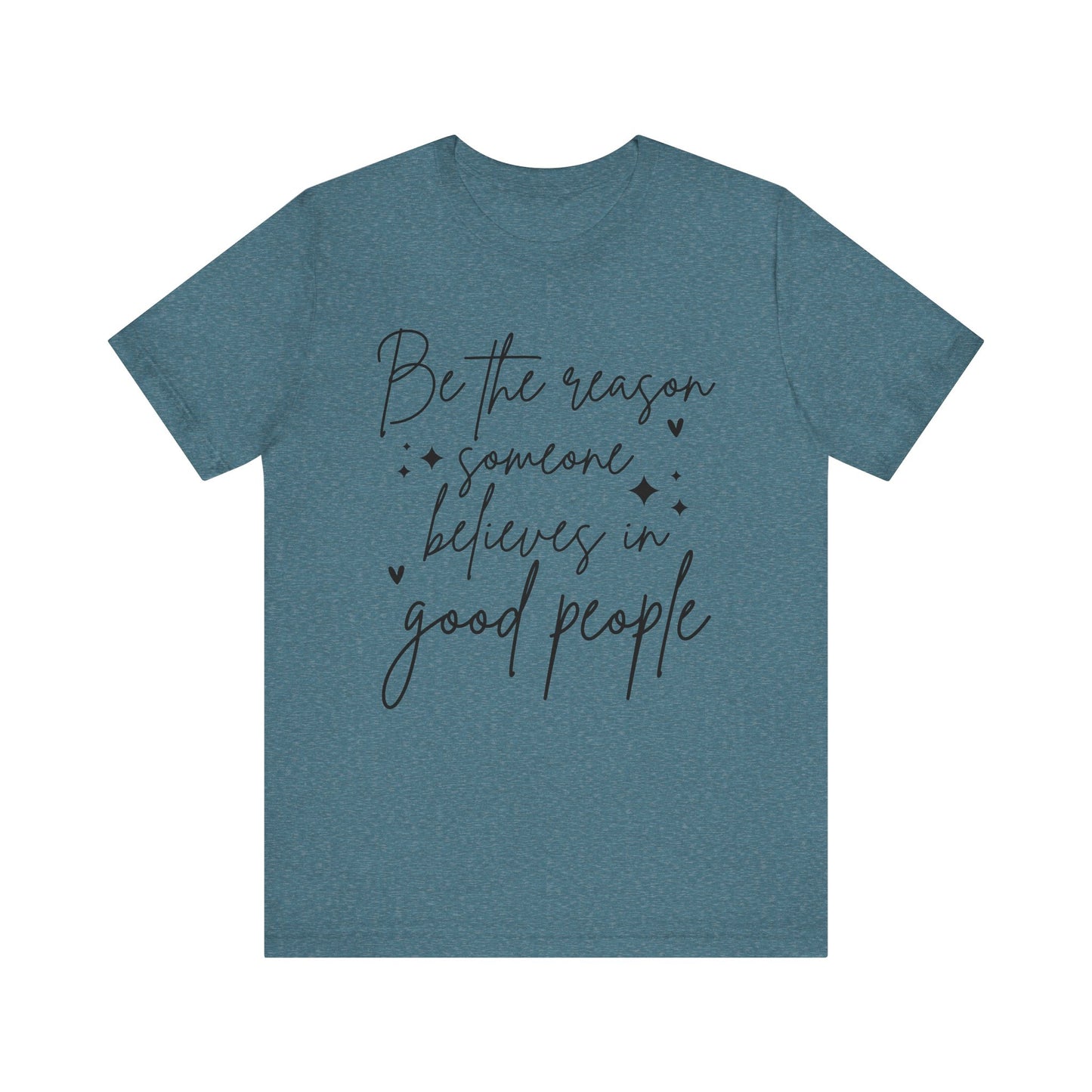 positive quote unisex t-shirt