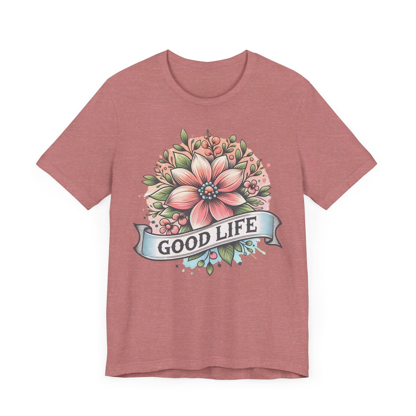 good life unisex jersey short sleeve tee