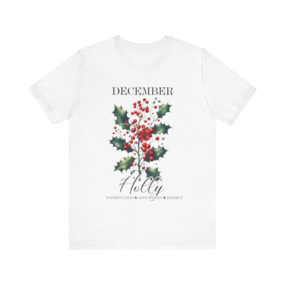 December Holly Flowers T-Shirt