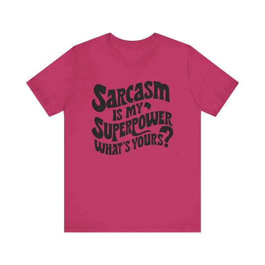 Unisex Sarcasm Regular T-Shirt