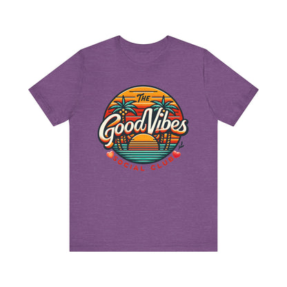 Good Vibes Unisex Jersey Short Sleeve Tee