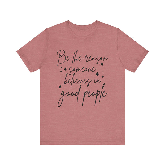 Positive Quote Unisex T-Shirt