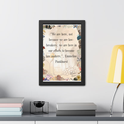 Empowerment Framed Poster - Emmeline Pankhurst Quote Art for Inspirational Decor