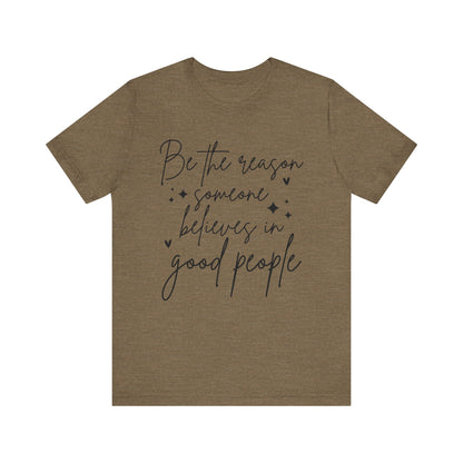 Positive Quote Unisex T-Shirt