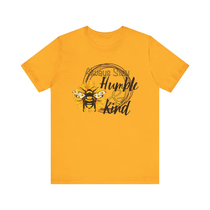 Humble & Kind Unisex Jersey Short Sleeve Tee