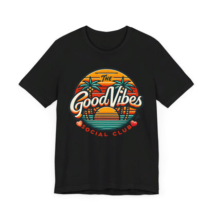 Good Vibes Unisex Jersey Short Sleeve Tee