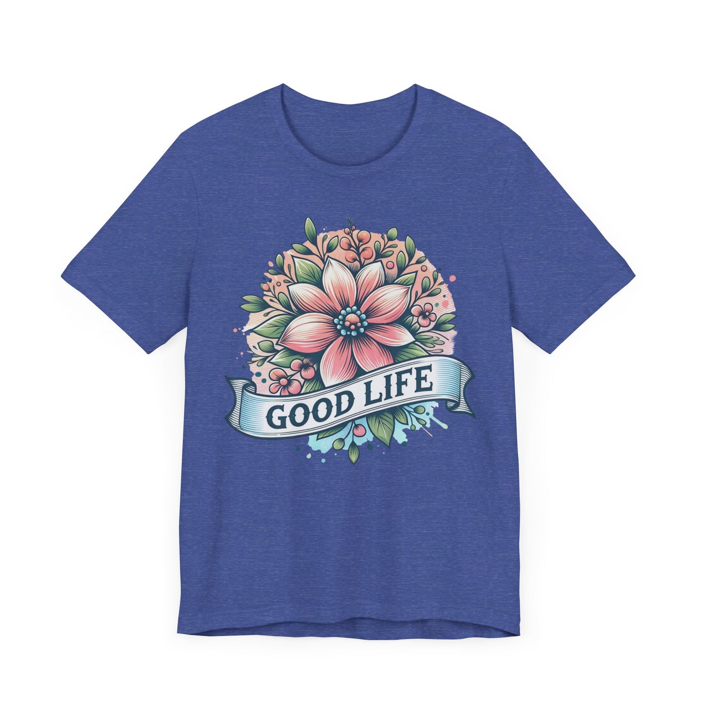 good life unisex jersey short sleeve tee