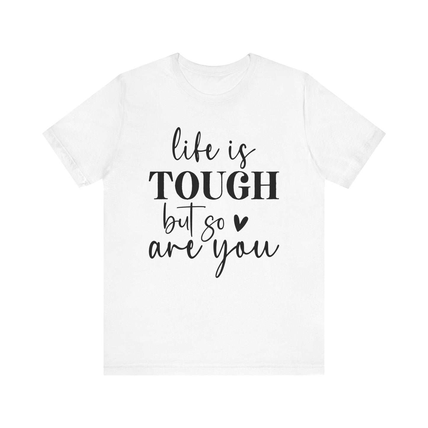 tough unisex t-shirt