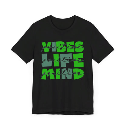 Vibes Life Mind Jersey Short Sleeve Unisex Tee