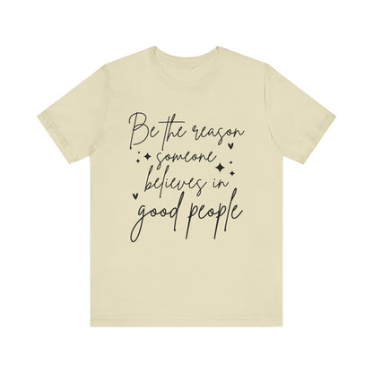 Positive Quote Unisex T-Shirt