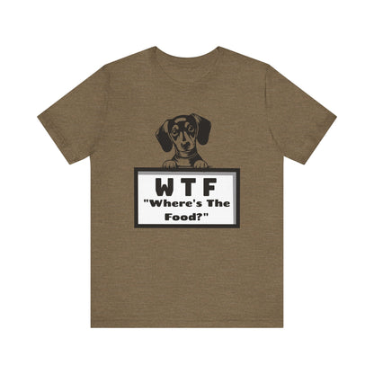 Puppy Where is the Food Short Sleeve Unisex Tee