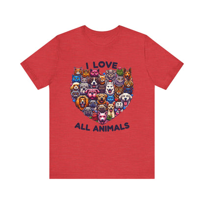 I Love all Animals Unisex Jersey Short Sleeve Tee