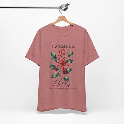 December Holly Flowers T-Shirt