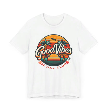 Good Vibes Unisex Jersey Short Sleeve Tee