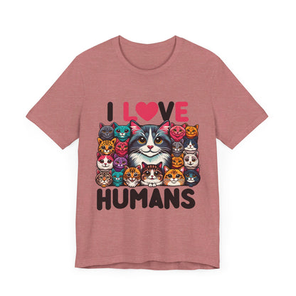 Kitty Loves Humans Unisex Jersey Short Sleeve Tee