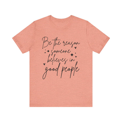 Positive Quote Unisex T-Shirt