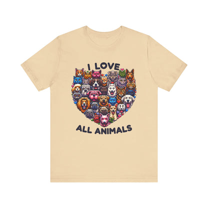 I Love all Animals Unisex Jersey Short Sleeve Tee