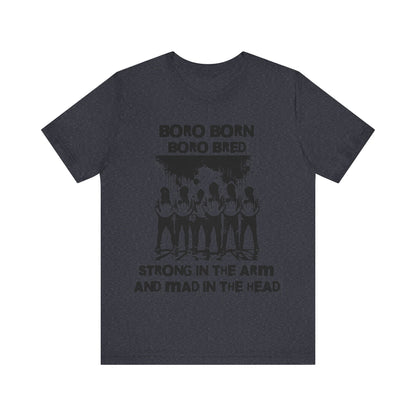 Born And Bred Unisex T-Shirt